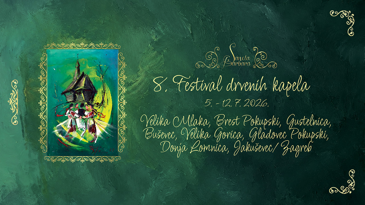 8. Festival drvenih kapela Sancta Barbara